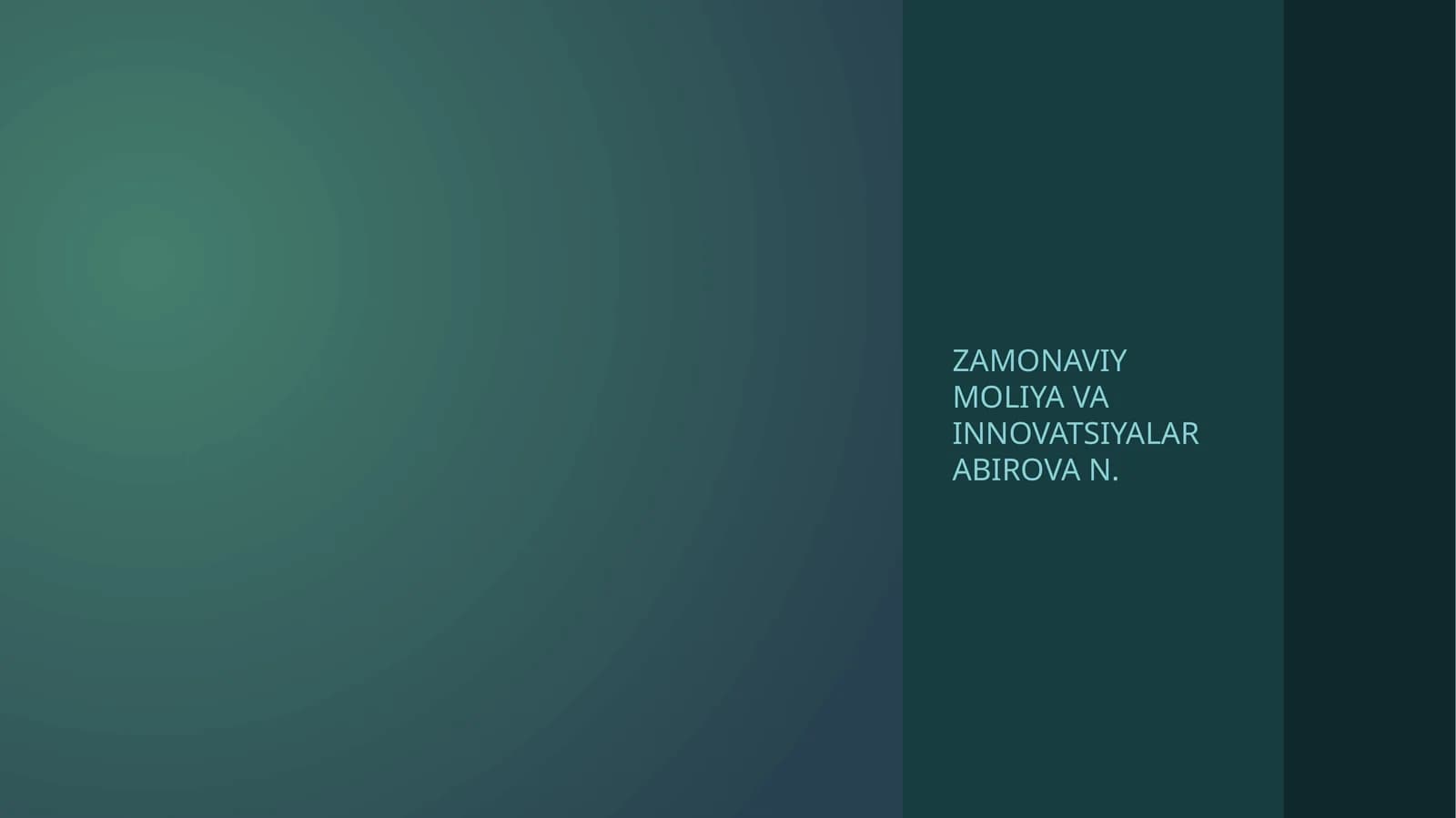 Zamonaviy moliya va innovatsiyalar