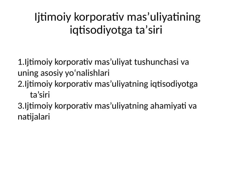 Ijtimoiy korporativ mas’uliyatning iqtisodiyotga ta’siri
