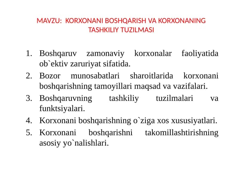 KORXONANI BOSHQARISH VA KORXONANING TASHKILIY TUZILMASI