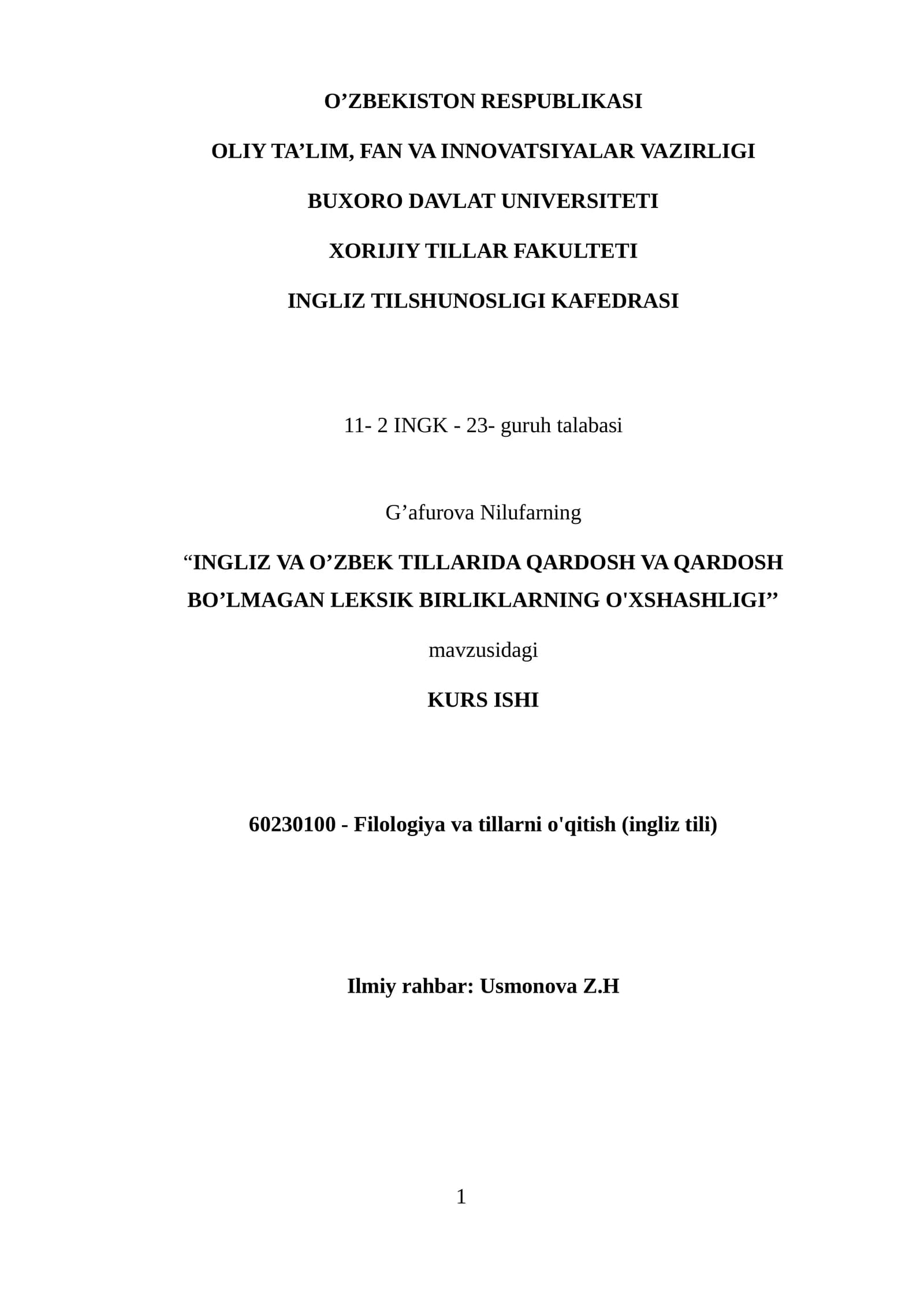 INGLIZ VA O’ZBEK TILLARIDA QARDOSH VA QARDOSH BO’LMAGAN LEKSIK BIRLIKLARNING O'XSHASHLIGI