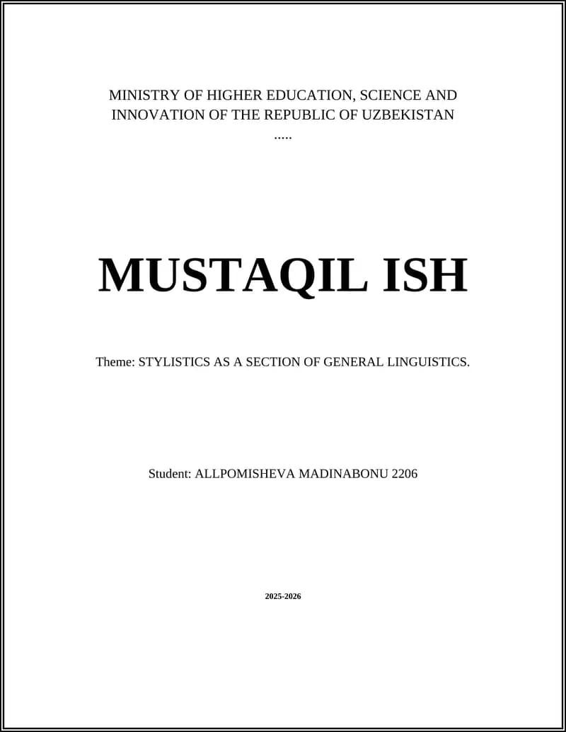 STYLISTICS AS A SECTION OF GENERAL LINGUISTICS