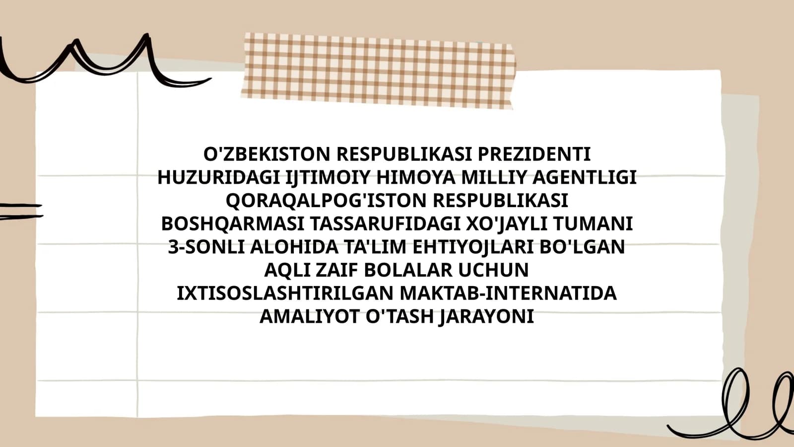 IXTISOSLASHTIRILGAN MAKTAB-INTERNATIDA AMALIYOT O'TASH JARAYONI