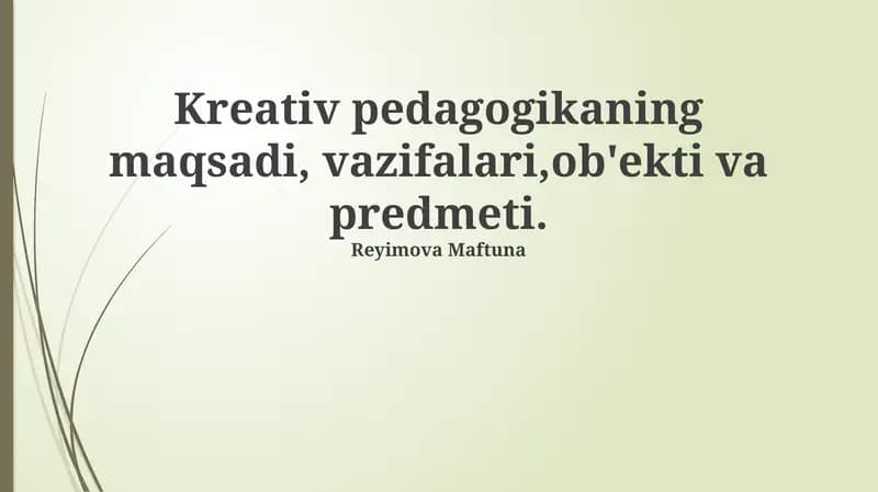 Ijodkor Pedagogikaning Ob'ekti