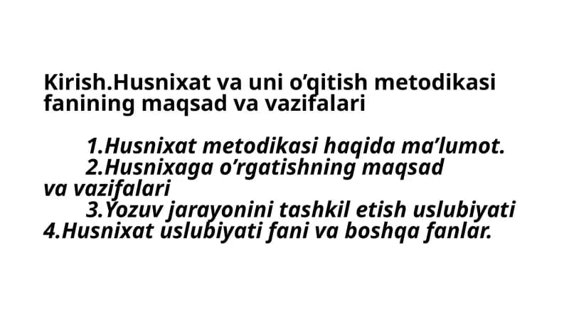 Husnixat va Unio’qitish Metodikasi
