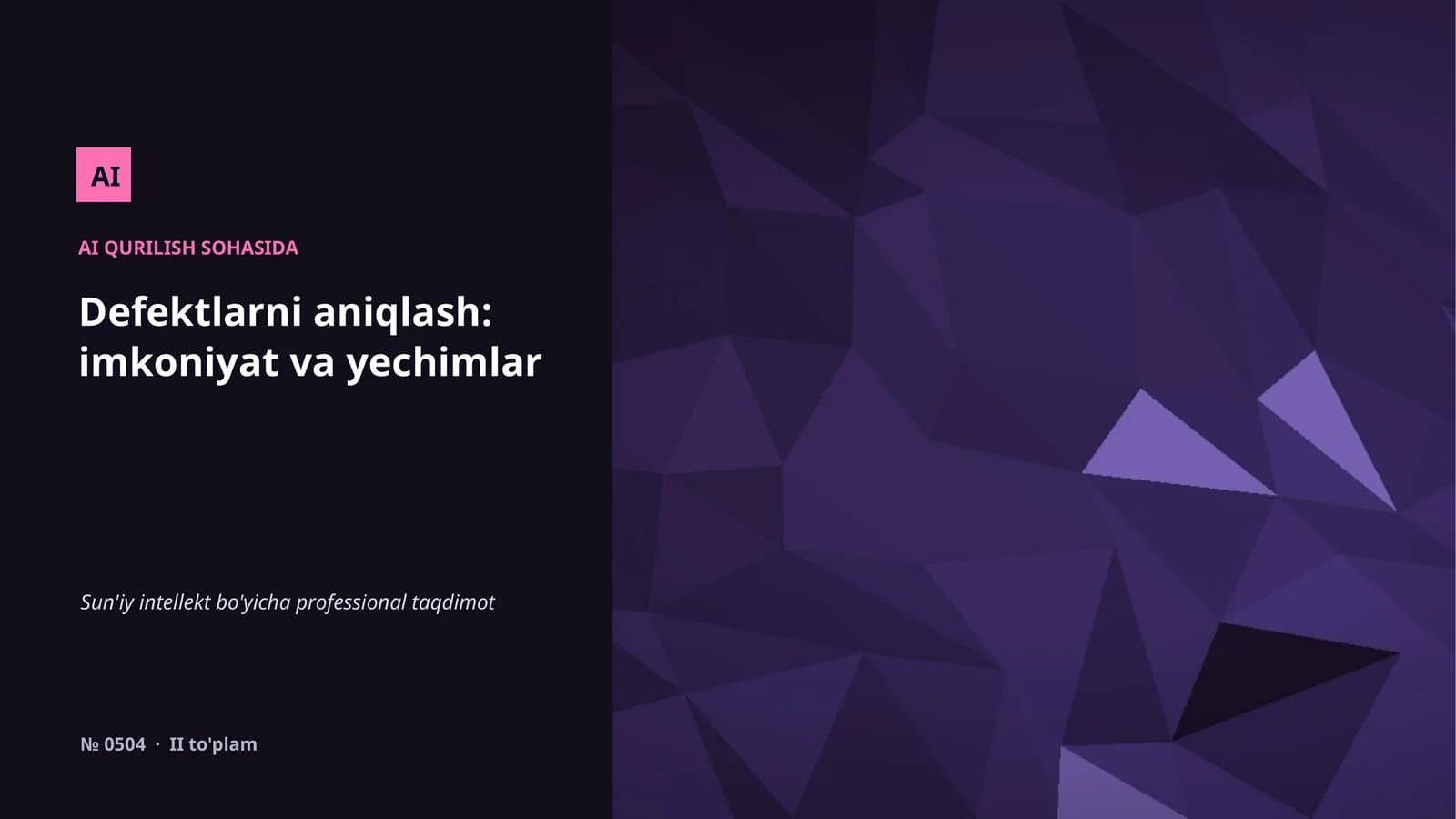 AI QURILISH SOHASIDA