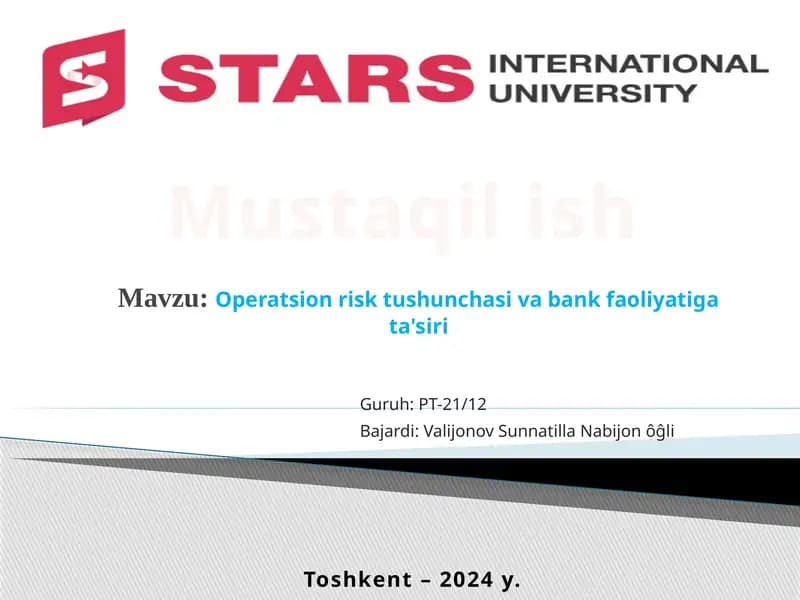 Operatsion risk tushunchasi va bank faoliyati g'oyasi