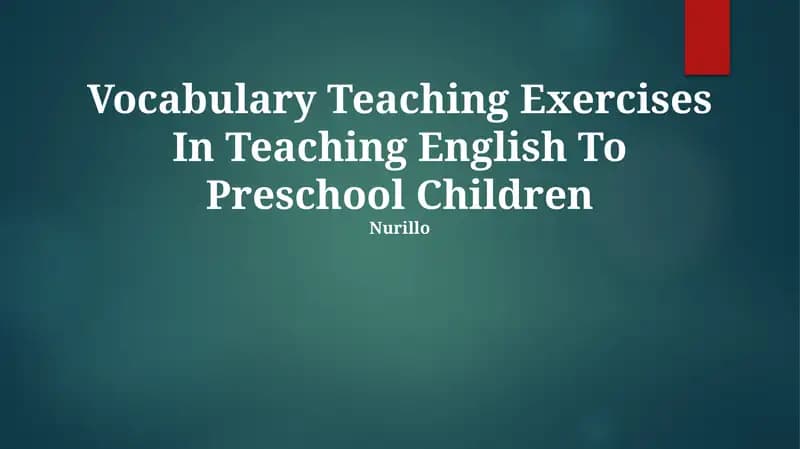 Vocabulary Teaching Exercises In Teaching English To Preschool Children
