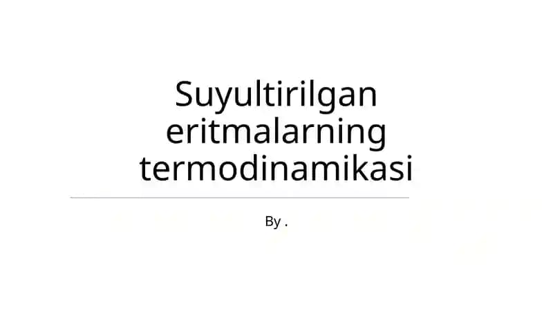 Suyultirilgan eritmalarning termodinamikasi