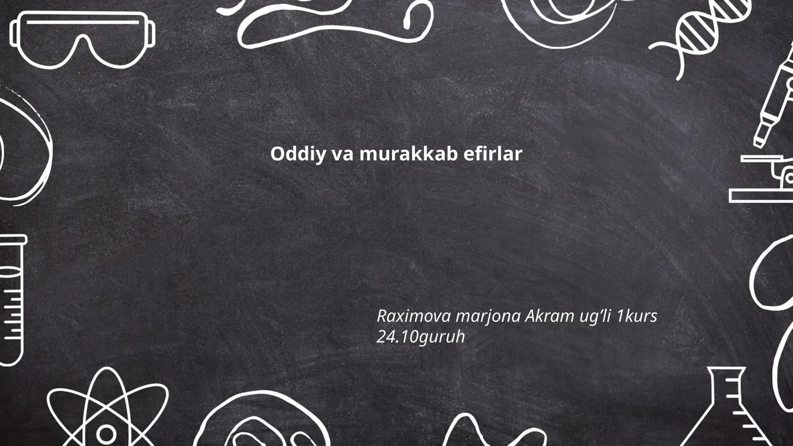 Oddiy va murakkab efirlar