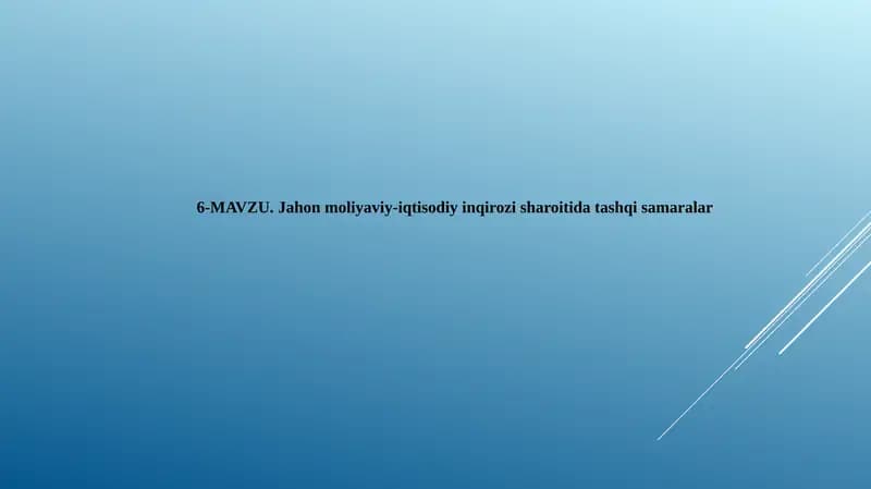 Jahon moliyaviy-iqtisodiy inqirozi sharoitida tashqi samaralar