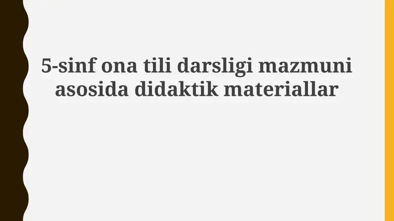 5-sinf o'zbek tili darsligi asosida didaktik materiallar