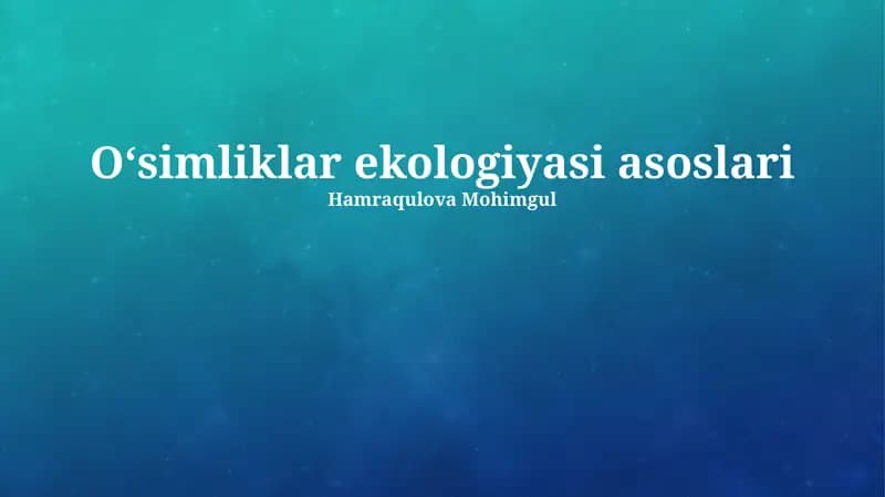 Oʻsimliklar ekologiyasi asoslari