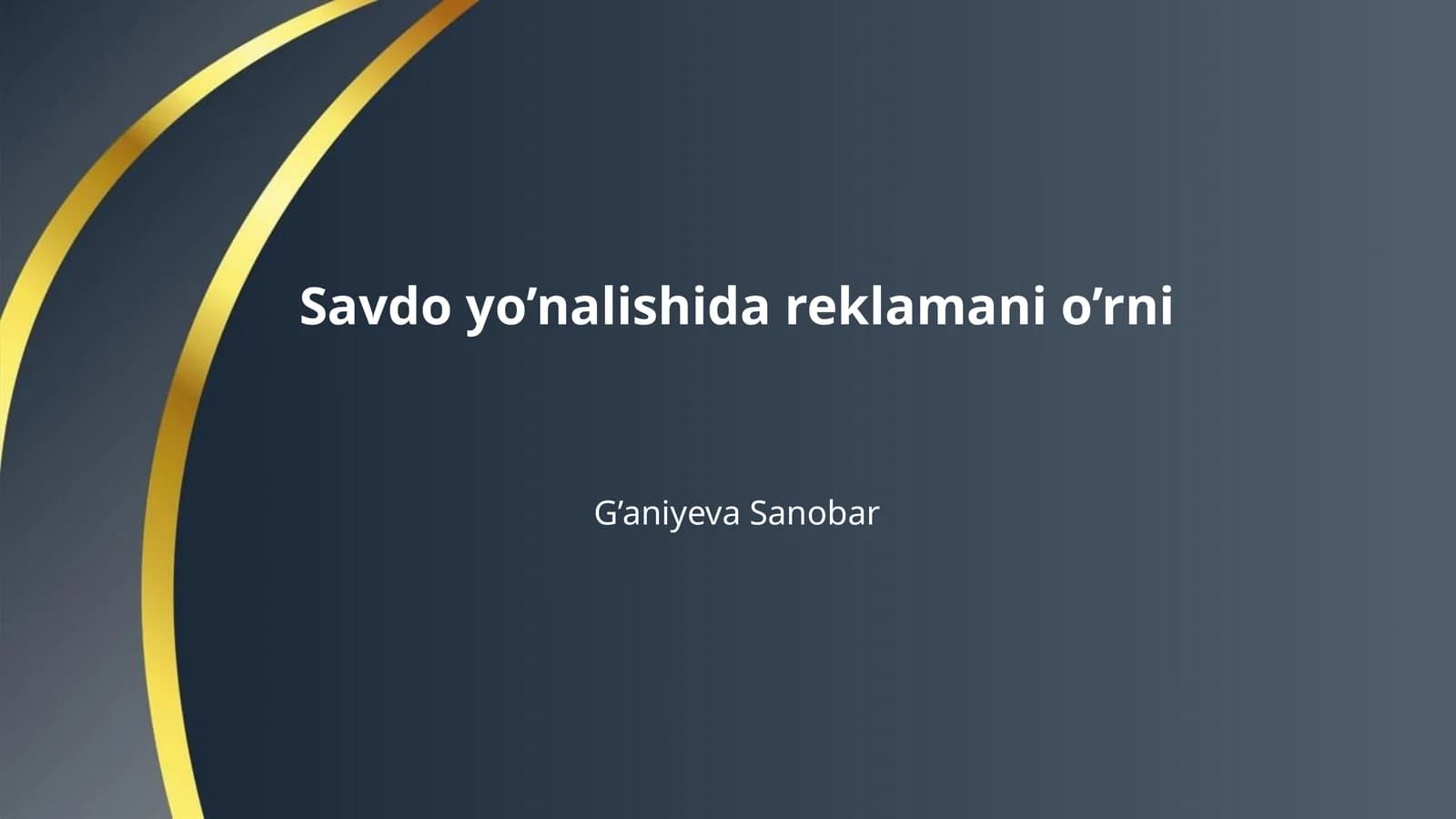 Savdo yo’nalishida reklamani o’rni