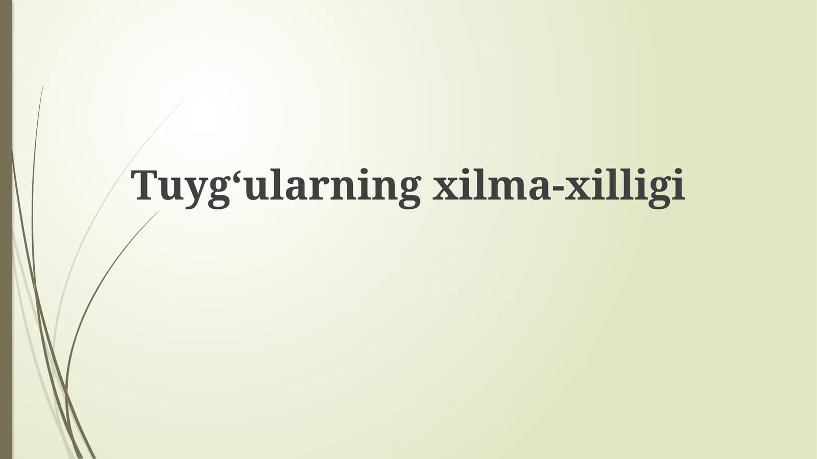 His-tuyg'ularningxilma-xilligi