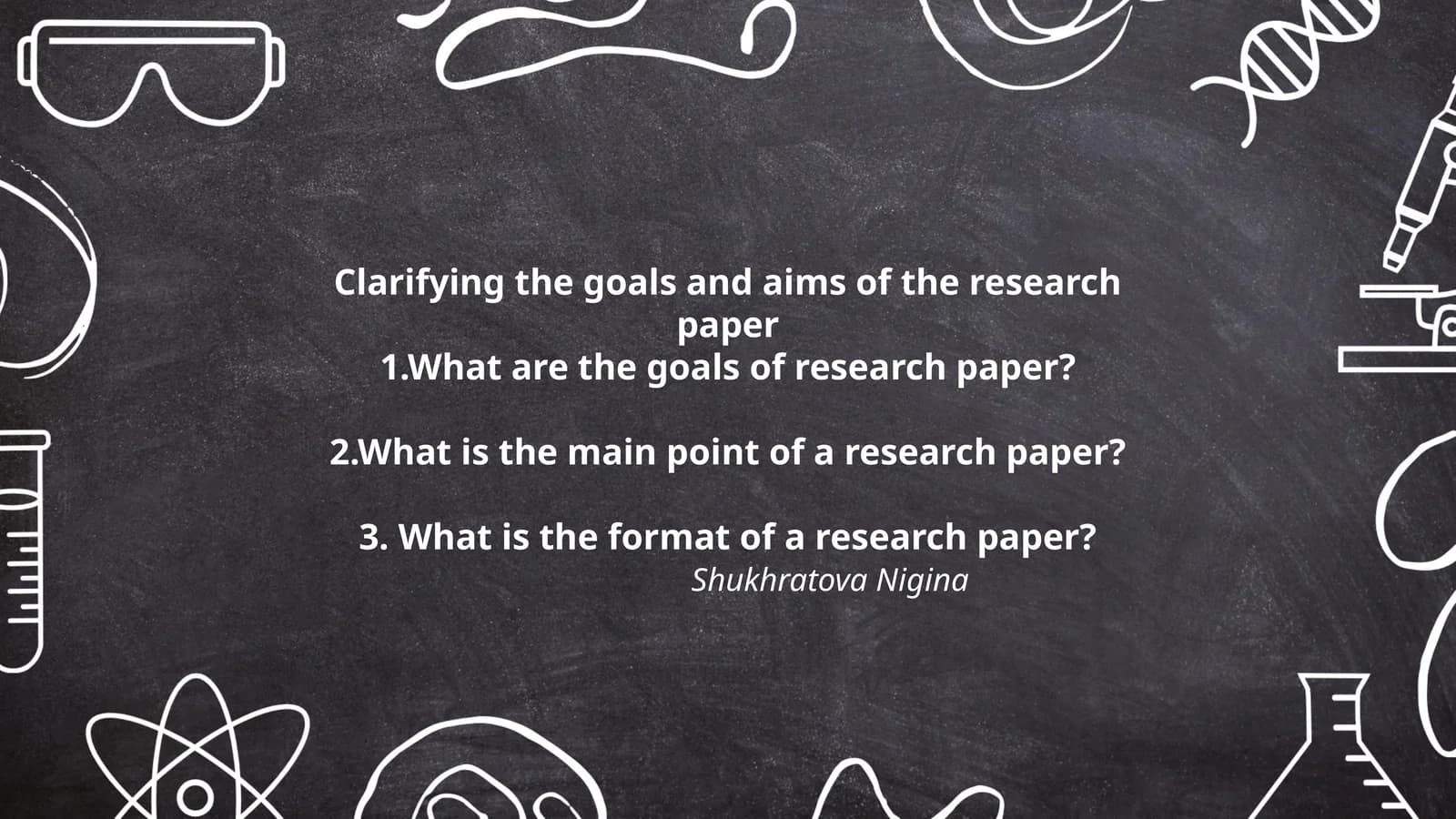 Clarifying the goals and aims of the research paper