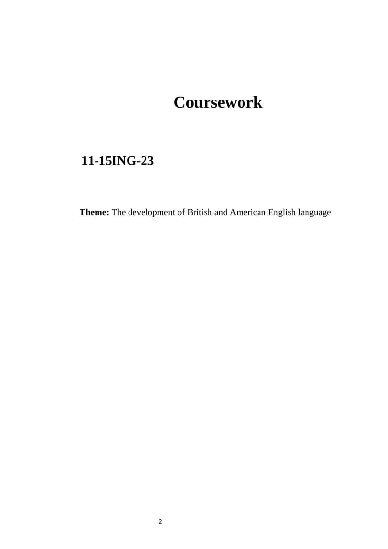 The development of British and American English language