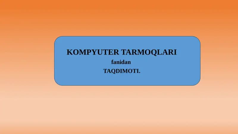 Kampyuter_Tarmoqlari