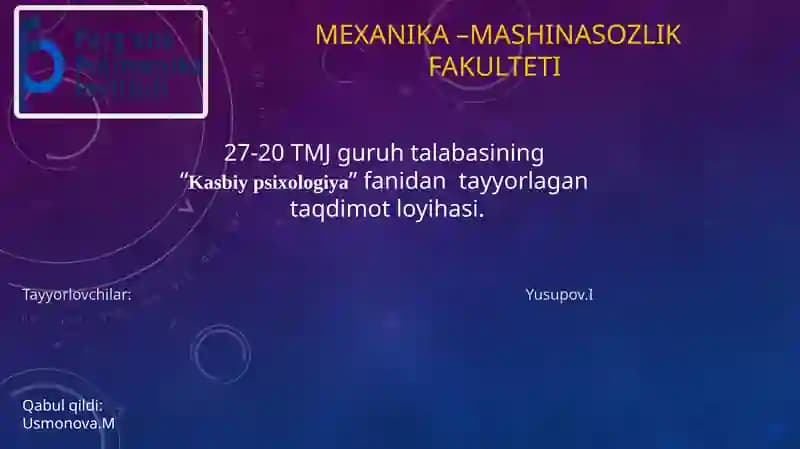 "Kasbiypsixologiya" fanidan tayyorlangan taqdimot loyihasi