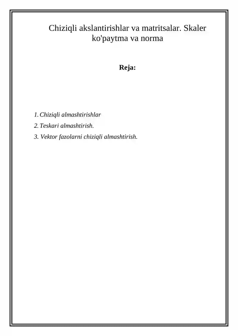 Chiziqli akslantirishlar va matritsalar