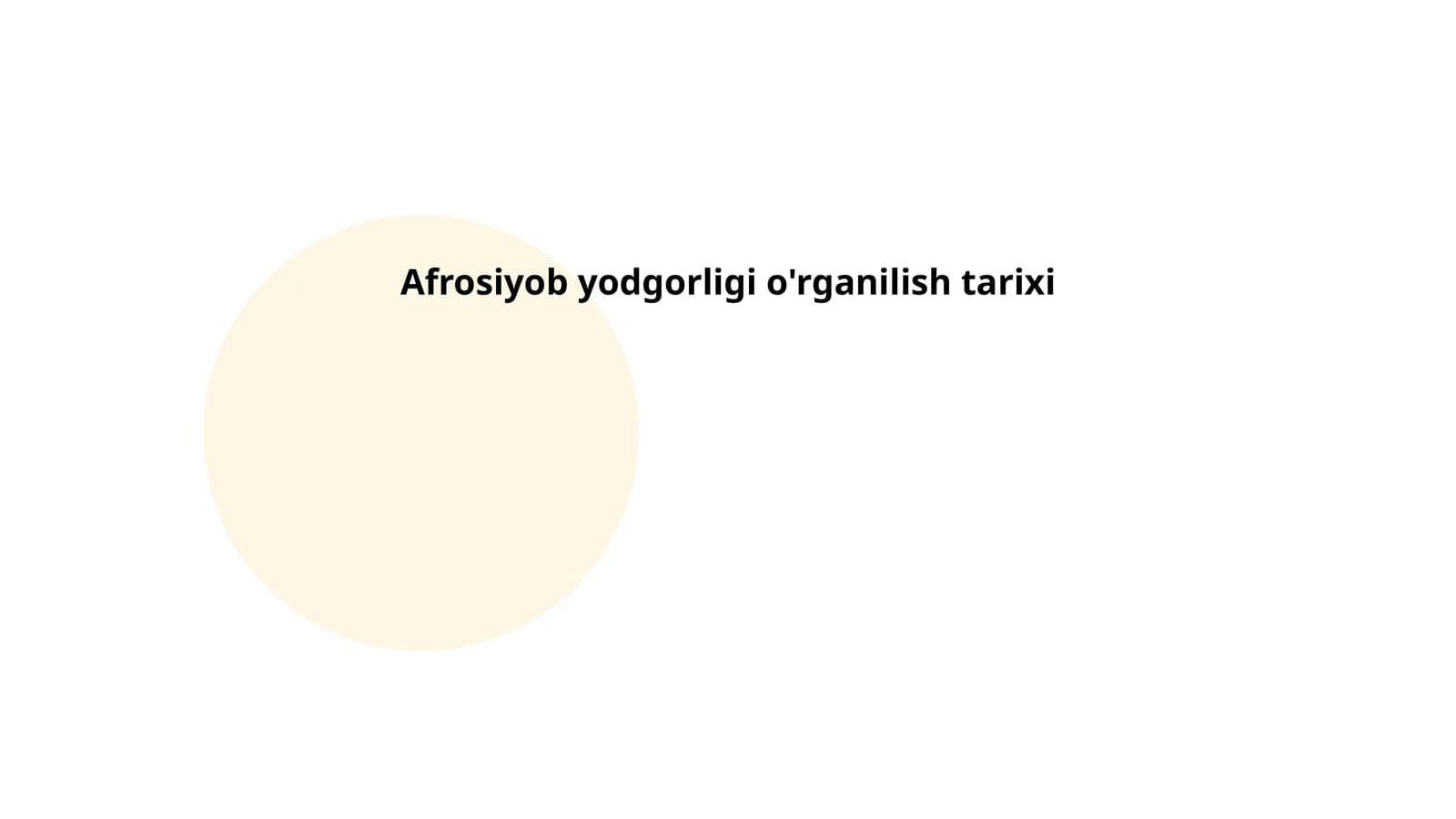 Afrosiyob yodgorligi o'rganilish tarixi