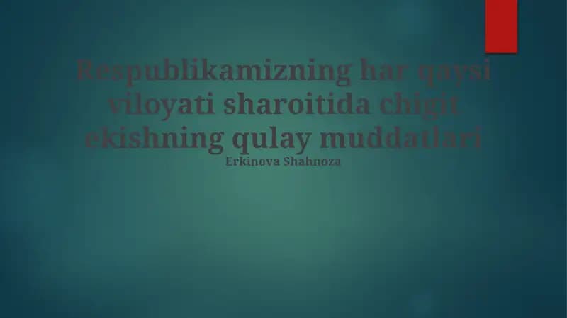 Paxta ekish uchun qulay davrlar: Qoraqalpog'iston Respublikasi