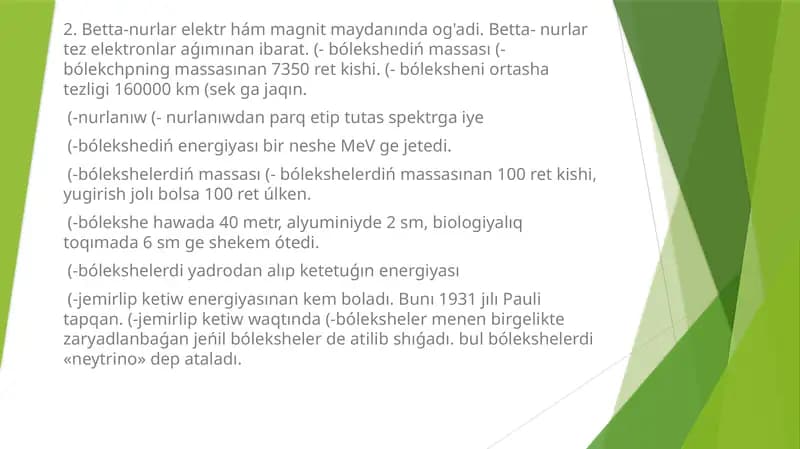 Betta-nurlar elektr hám magnit maydanında og'adi