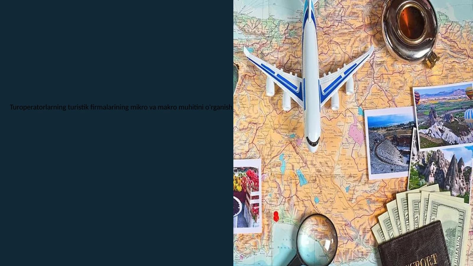 Turoperatorlarning turistik firmalarining mikro va makro muhitini o'rganish