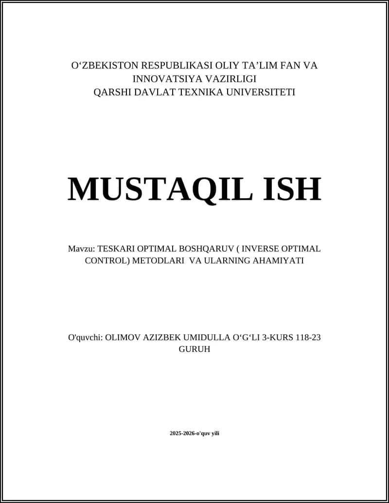 Teskari optimal boshqaruv ( INVERSE OPTIMAL CONTROL) METODLARI VA ULARNING AHAMIYATI