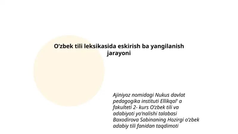 Oʻzbek tili leksikasida eskirish ba yangilanish jarayoni