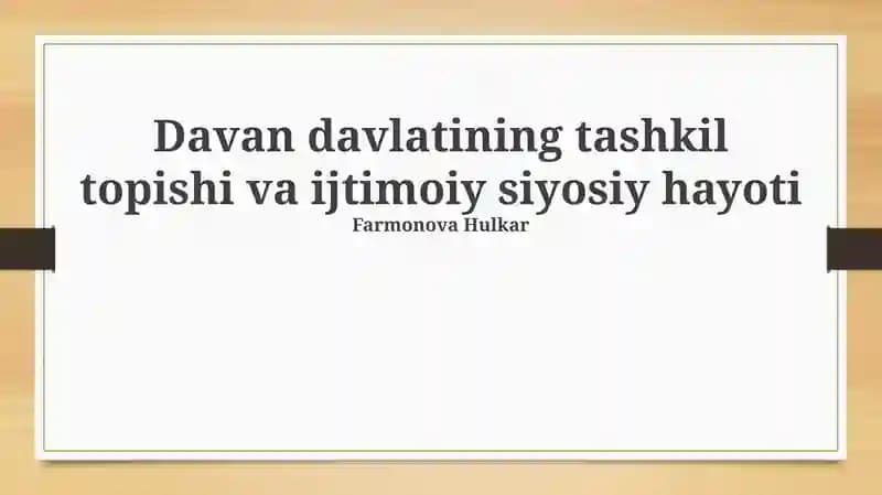 Davan davlatining tashkil topishi va ijtimoiy siyosiy hayoti