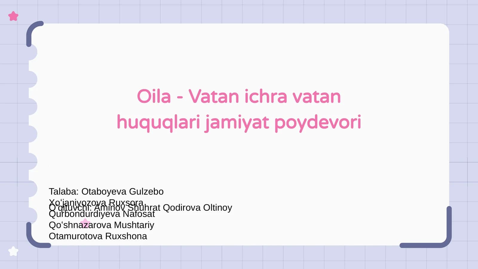 Oila - Vatan ichra vatan huquqlari jamiyat poydevori