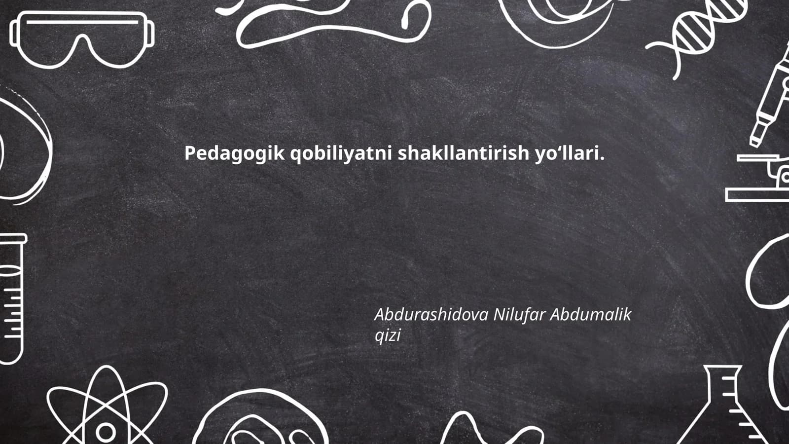 Pedagogik qobiliyatni shakllantirish yoʻllari