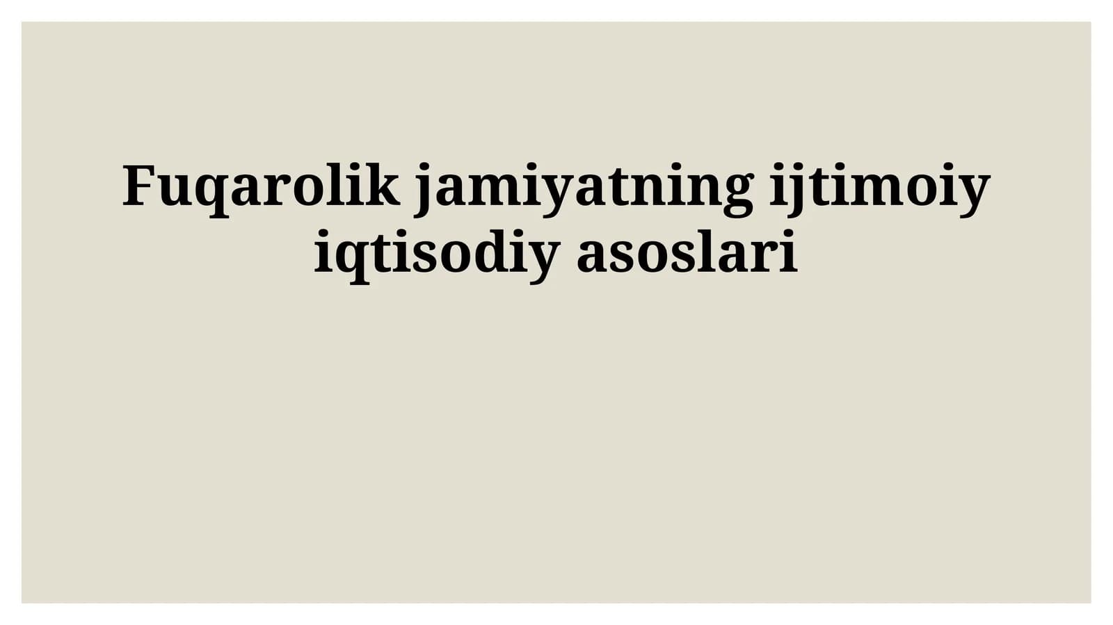 Fuqarolik jamiyatining ijtimoiy iqtisodiy asoslari