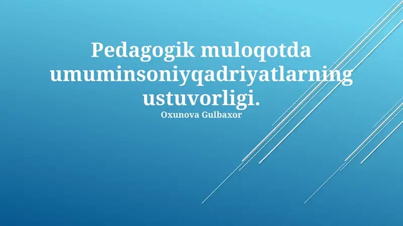Pedagogik Muloqotda Umuminsoniy Qadriyatlar