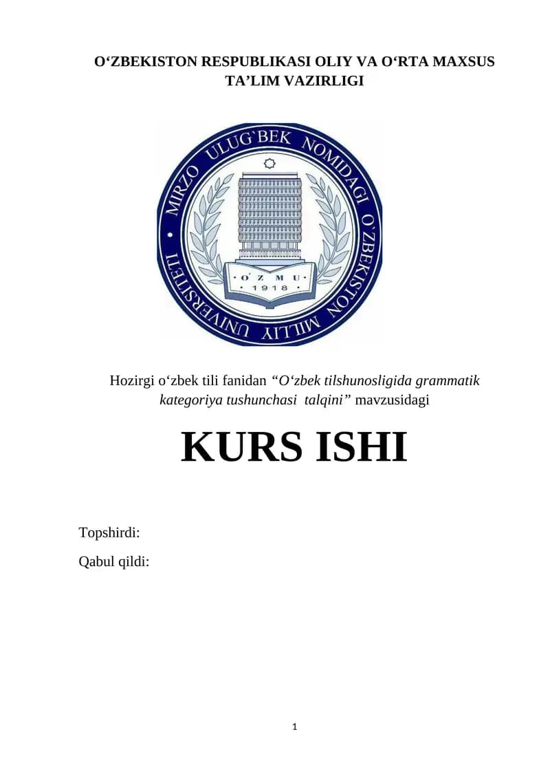 O‘zbek tilshunosligida grammatik kategoriya tushunchasi  talqini