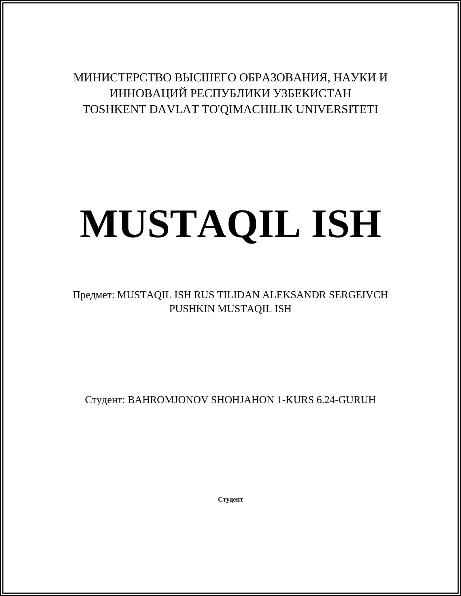 MUSTAQIL ISH RUS TILIDAN ALEKSANDR SERGEIVCH PUSHKIN MUSTAQIL ISH