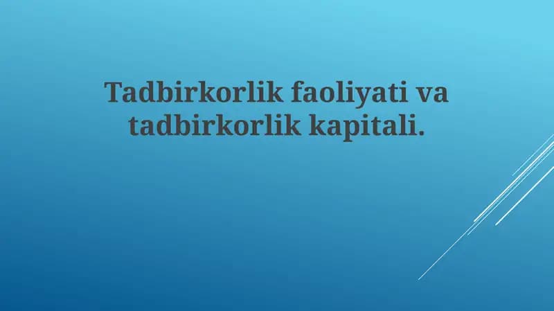 Tadbirkorlik faoliyati va kapitali