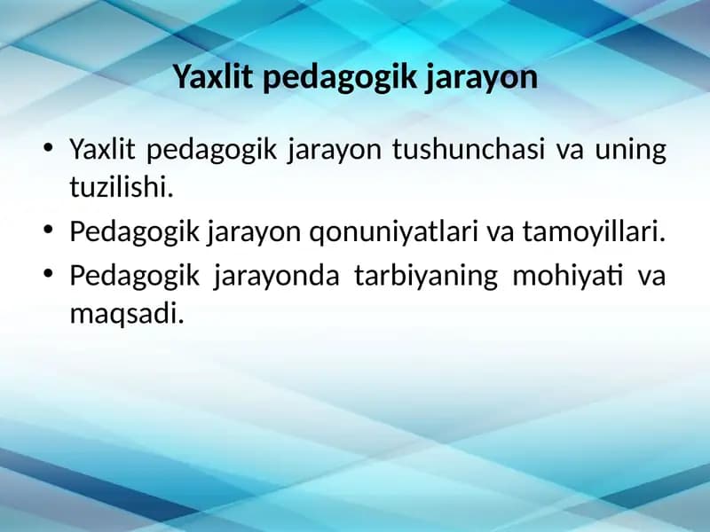 Yaxlit pedagogik jarayon