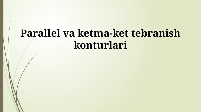 Parallel va ketma-ket tebranish konturlari