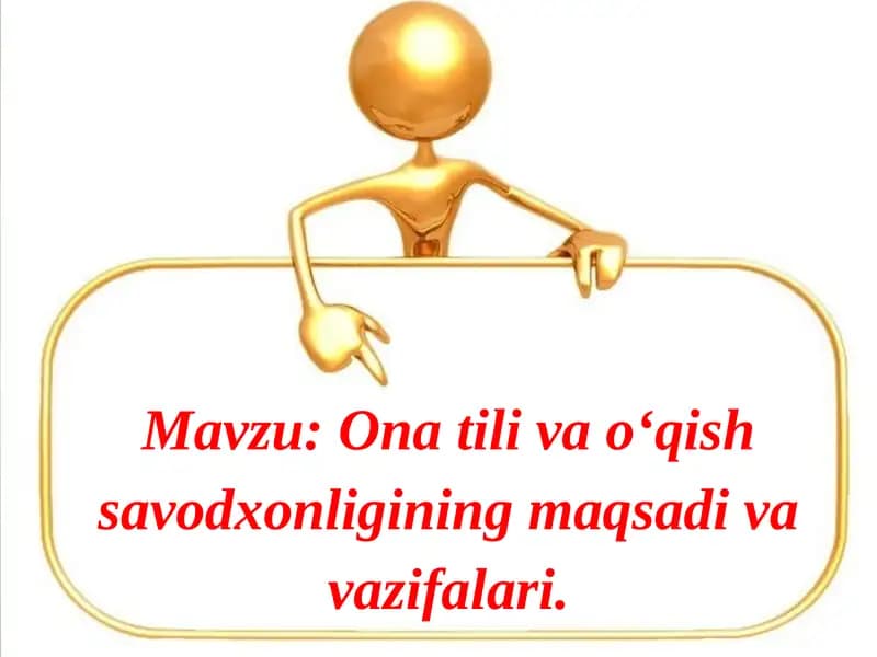 Ixtisoslashtirilgan maktablarda ona tili va o‘qish savodxonligi