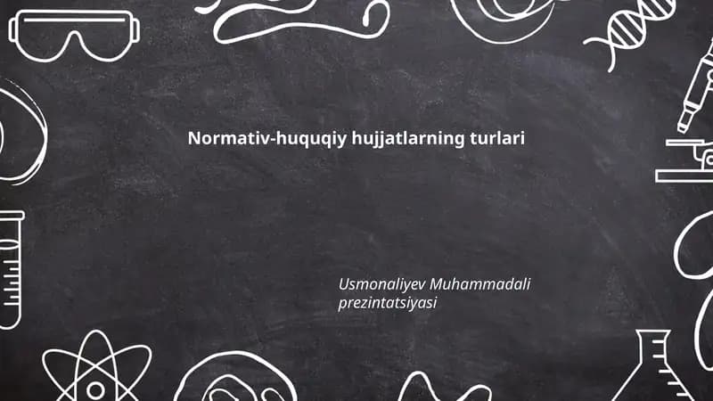 Normativ-huquqiy hujjatlarning turlari