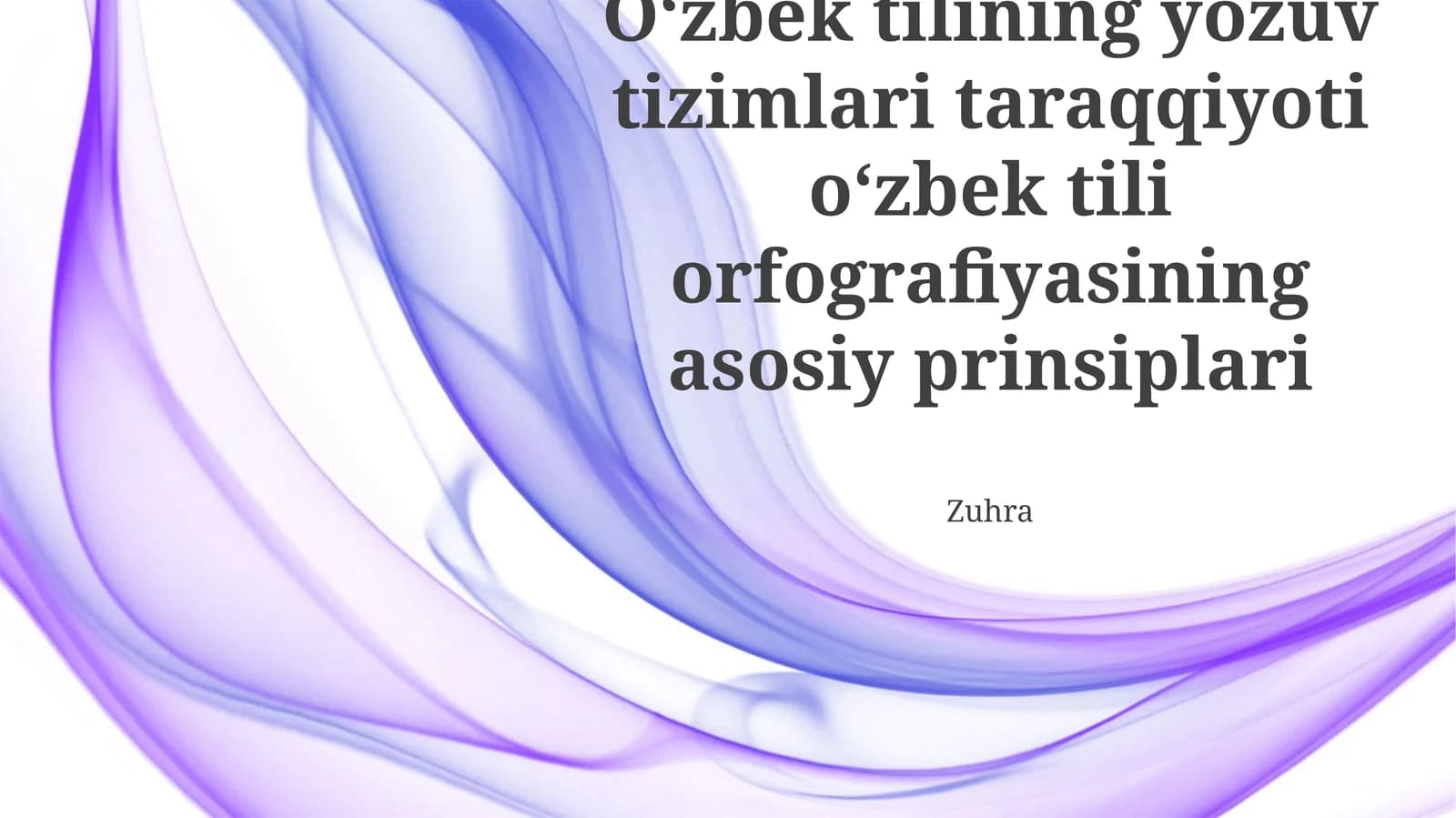 Oʻzbek tilining yozuv tizimlari taraqqiyoti