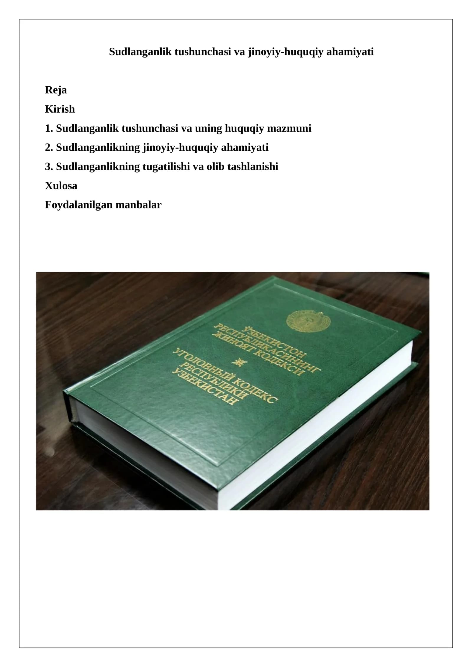 Sudlanganlik tushunchasi va jinoyiy-huquqiy ahamiyati