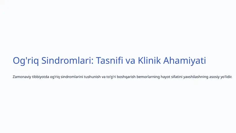 Og'riq Sindromlari: Tasnifi va Klinik Ahamiyati