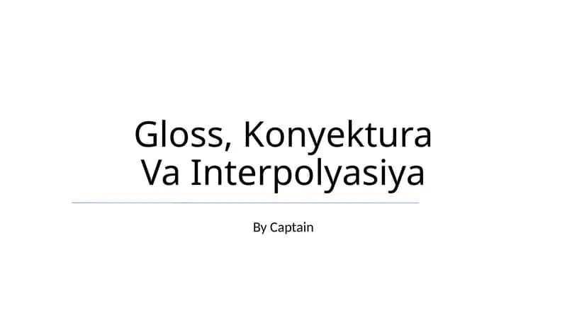 Gloss, Konyektura Va Interpolyasiya