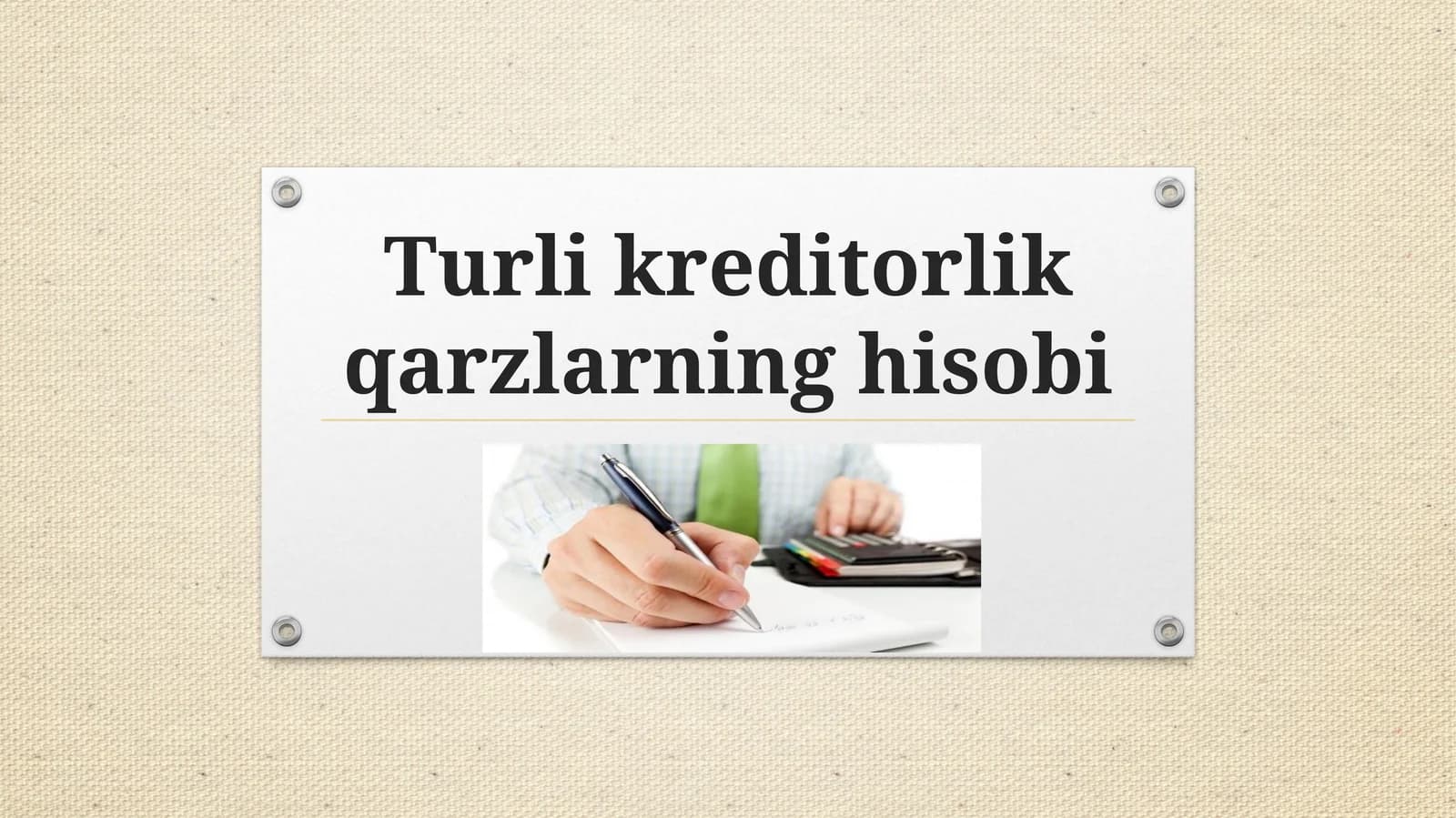 Turlikreditorlik qarzlarning hisobi