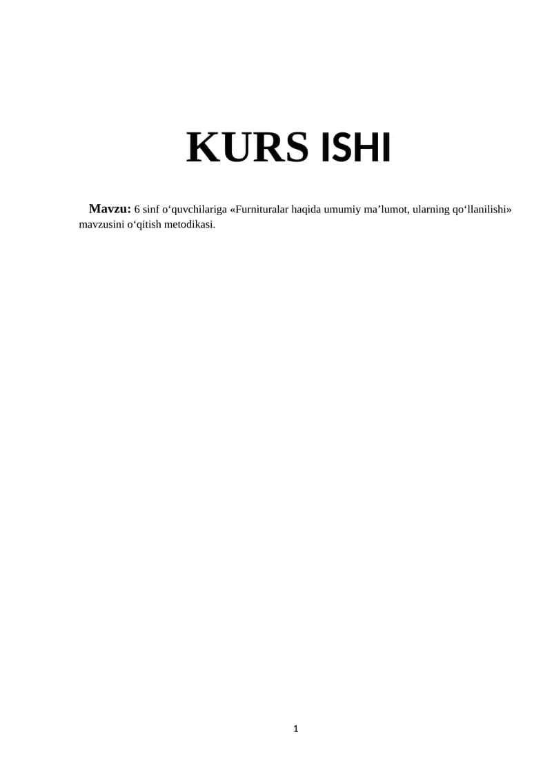 6 sinf o‘quvchilariga «Furnituralar haqida umumiy ma’lumot, ularning qo‘llanilishi» mavzusini o‘qitish metodikasi