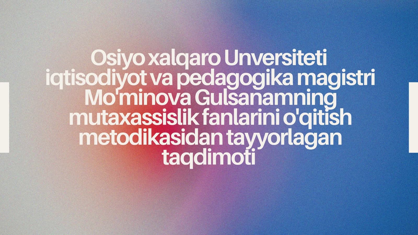 Mo'minova Gulsanamning mutaxassislik fanlarini o'qitish metodikasi