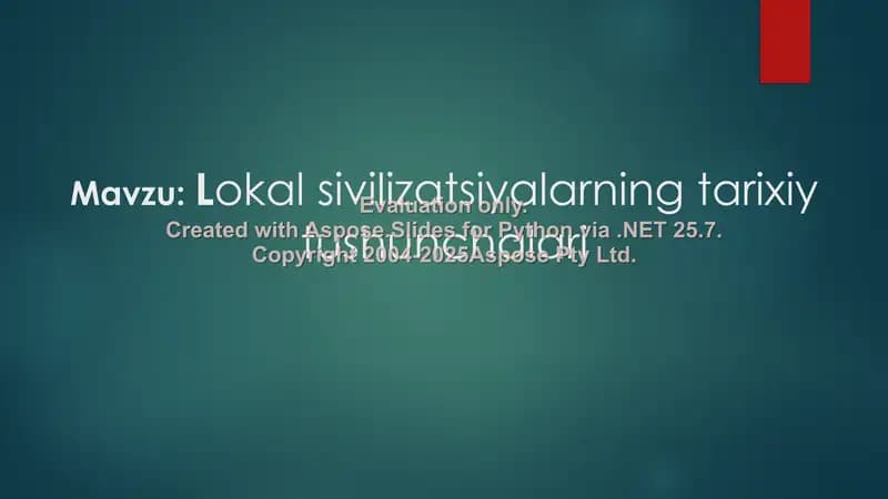 Lokal sivilizatsiyalarining tarixiy tushunchalari