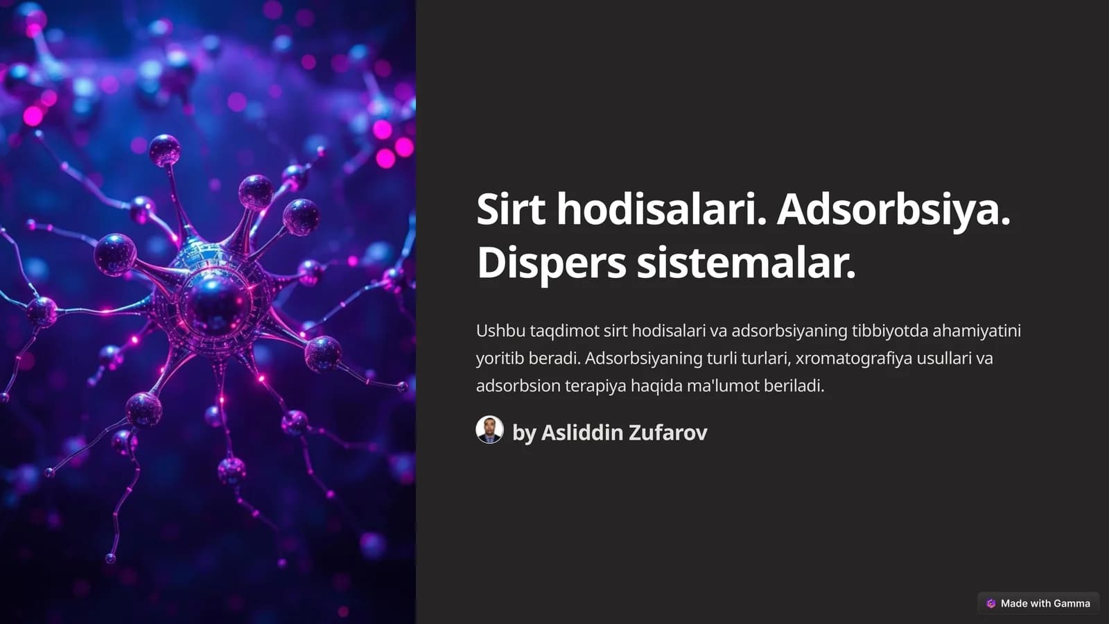 Sirt hodisalari. Adsorbsiya. Dispers sistemalar
